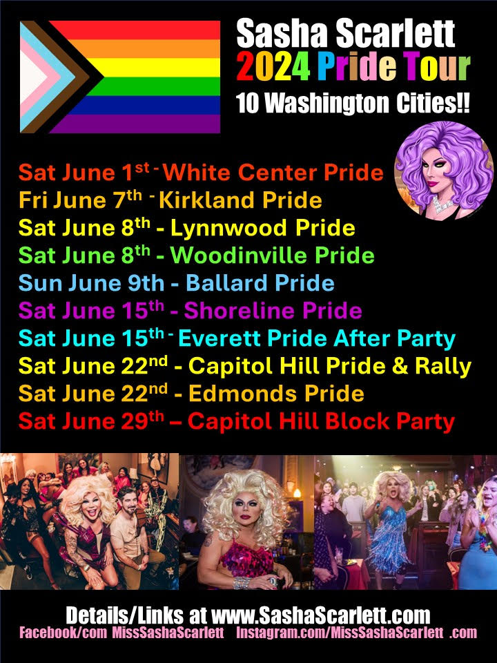 Promotional poster for Sasha Scarlet's 2019 Pride Cities Tour featuring colorful graphics, tour dates, and photos of Sasha Scarlet in various costumes. The poster lists performance locations and dates in Washington, including Capitol Hill Pride and Lynnwood Pride among others, with links to social media accounts at the bottom.