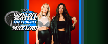 Promotional banner for "Guest Mix Seattle The Podcast" featuring two individuals, one with blonde hair and the other with dark hair, both dressed in stylish black outfits. They are standing against a multi-colored background with vertical stripes in red, blue, and green. Text on the image includes the podcast title and "Max low.