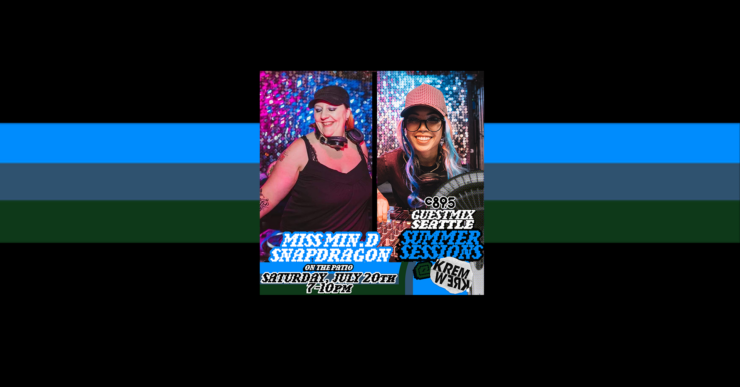 Two promotional posters side by side. Left poster features a person wearing a black tank top and a hat against a sparkly background, with text "MISS MIN.D SNAPDRAGON" and details of a DJ event. Right poster shows a person wearing sunglasses and a cap, with text "GUEST MIX- SEATTLE SUMMER SESSIONS" and similar event details. Both events are at Kremwerk on July 20th at 10 PM.