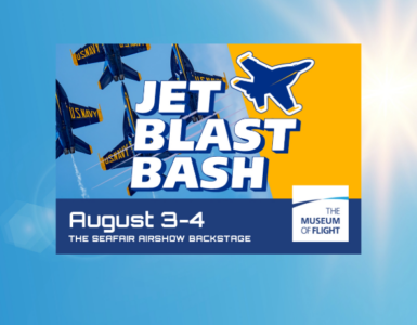 Promotional banner for "Jet Blast Bash", happening on August 3-4. The event is described as "The Seafair Airshow Backstage" and is presented by the Museum of Flight. The design features multiple blue and yellow fighter jets soaring across a bright, sunlit sky background.