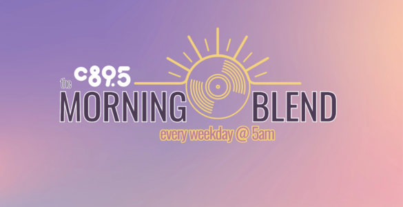 Logo of C89.5's Morning Blend program, featuring a stylized sun and record design with text "Morning Blend every weekday @ 5am" on a gradient purple background.