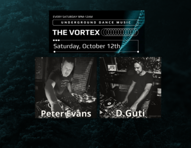 Promotional image for The Vortex, an underground dance music event, featuring DJ Peter Evans and DJ D. Guti playing at decks. The event is scheduled for Saturday, October 12th, set against a dark, leafy background.