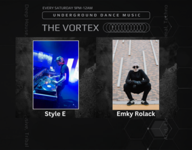 Promotional graphic for 'The Vortex' featuring underground dance music every Saturday from 9 PM to 12 AM. The image shows two DJs, Style E and Emky Rolack, in their respective panels. Style E is performing at a DJ booth while Emky Rolack is seated outdoors dressed in urban attire.