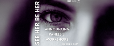 Close-up of an eye in a promotional banner for "See Her Be Her," announcing panels and workshops on March 8, 2025, hosted by Warner Bros. and featuring their logo.