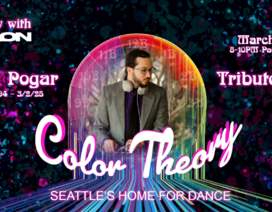 Promotional graphic for 'Afterglow with MADION' event featuring artist Tim Pogar. 'Color Theory' text is central with vibrant, circular patterns and sparkles in the background. Event details include: March 3, 2025, 8-10 PM Pacific, Sunday at Seattle's Home for Dance. Episode 6, Tribute.