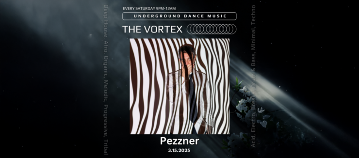 Promotional poster for 'The Vortex' underground dance music event featuring DJ Pezzner, scheduled for March 15, 2025. The poster has a visually striking design with wavy black and white lines in the background and central image of the DJ peeking through with one hand on their head.